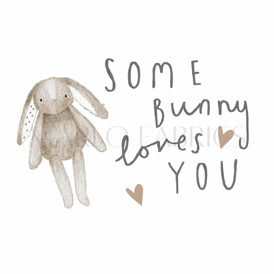 Some Bunny Loves You   - Heat Transfer - IN STOCK